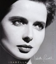 Isabella Rossellini (bookcover for Some of Me)