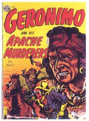 Comic book Geronimo and his Apache Murderers