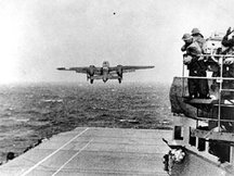 A B-25 takes off from the USS Hornet on .